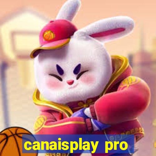 canaisplay pro